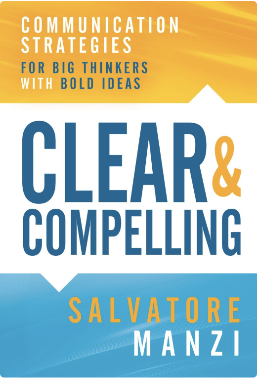 Clear and Compelling by Salvatore Manzi